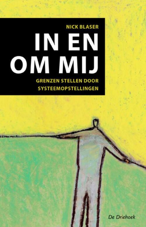 In en om mij -  Nick Blaser (ISBN: 9789060307229)