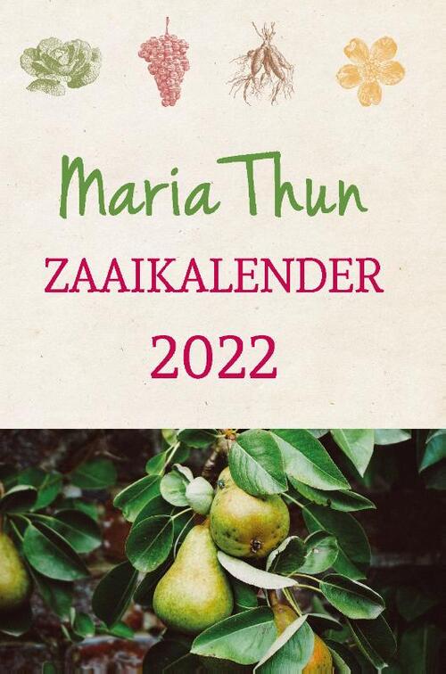 Maria Thun's zaaikalender 2022