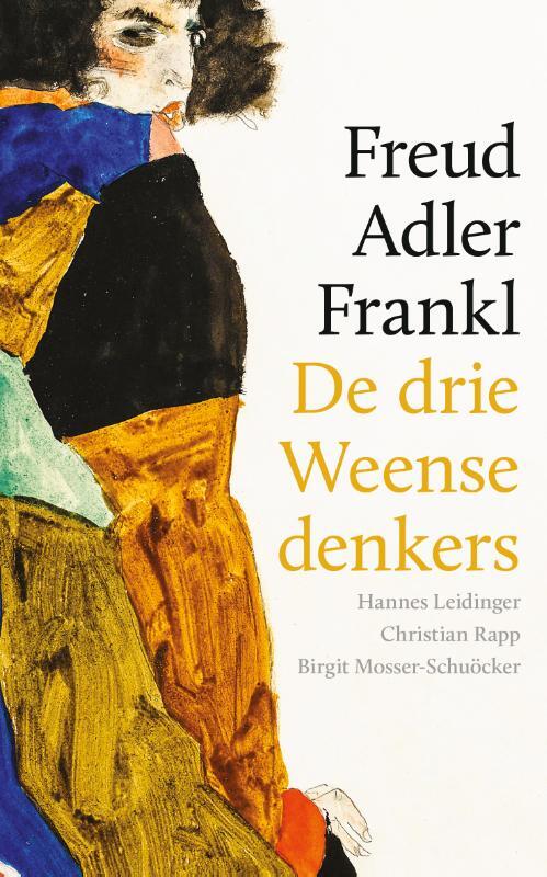 Freud, Adler, Frankl -  Birgit Mosser-Schuöcker (ISBN: 9789061007685)
