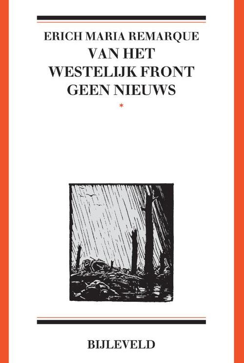 Van het westelijk front geen nieuws -  Erich Maria Remarque (ISBN: 9789061317586)