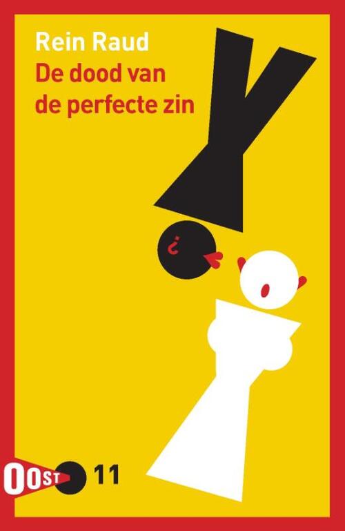 De dood van de perfecte zin -  Rein Raud (ISBN: 9789061435013)