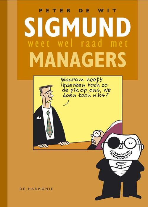 Sigmund - weet wel raad met managers