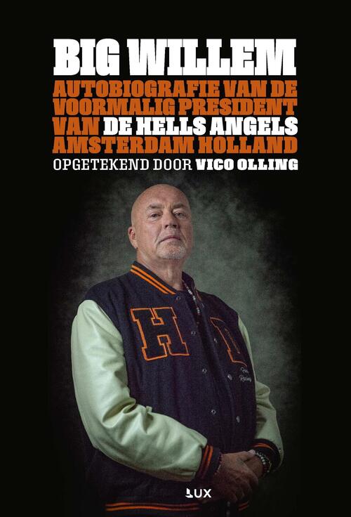 Big Willem -  Vico Olling, Willem van Boxtel (ISBN: 9789062223831)