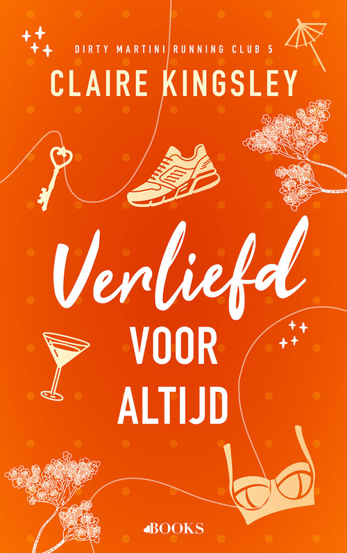 Verliefd voor altijd -  Claire Kingsley (ISBN: 9789062224296)