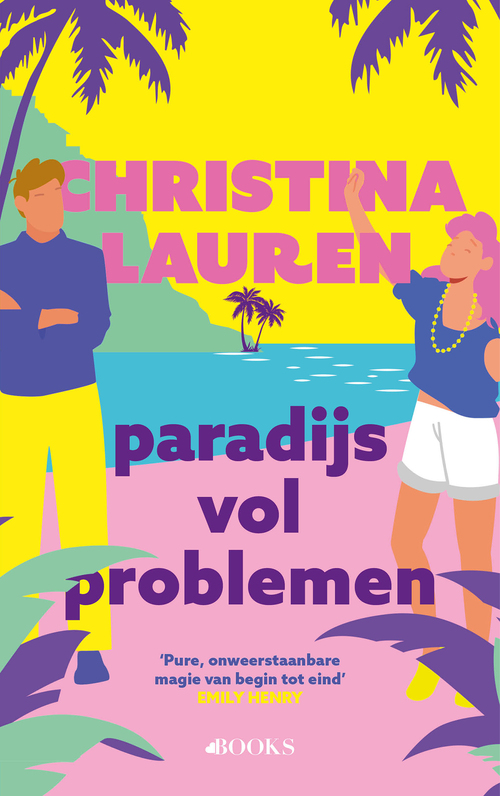Christina Lauren Paradijs vol problemen -   (ISBN: 9789062224722)