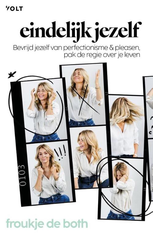 Eindelijk jezelf -  Froukje de Both (ISBN: 9789062224913)