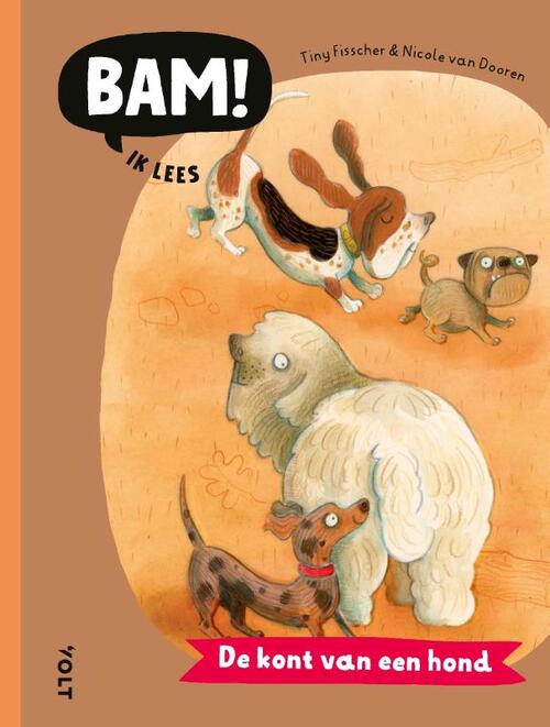 De kont van een hond -  Tiny Fisscher (ISBN: 9789062225392)