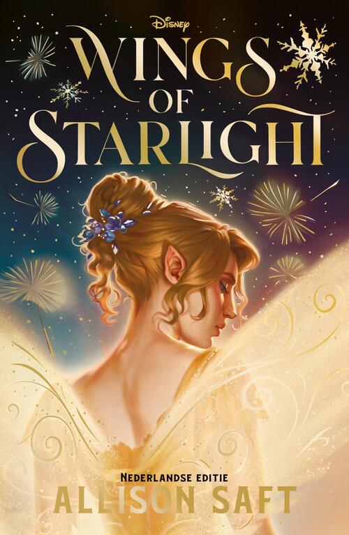 Allison Saft Wings of Starlight -   (ISBN: 9789062227501)