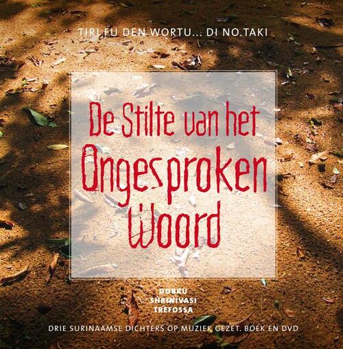 De stilte van het ongesproken woord -  Cynthia Abrahams, Geert Koefoed, Hein Eersel (ISBN: 9789062658527)