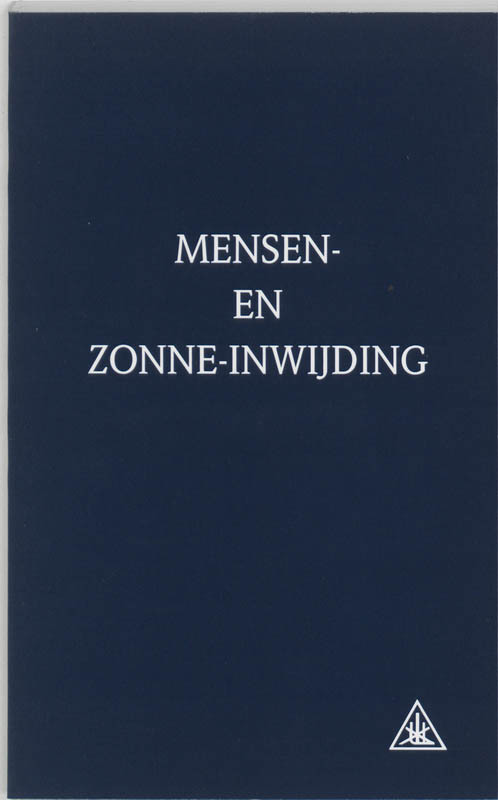 Mensen- en zonne-inwijding -  A.A. Bailey (ISBN: 9789062715183)