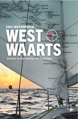 Westwaarts -  Eric Westerveld (ISBN: 9789064108129)