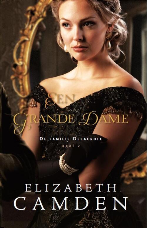Een grande dame -  Elizabeth Camden (ISBN: 9789064513329)
