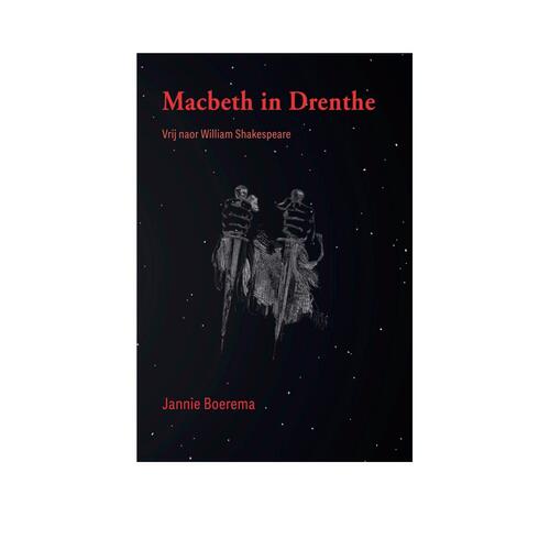 Macbeth in Drenthe 9789065094131