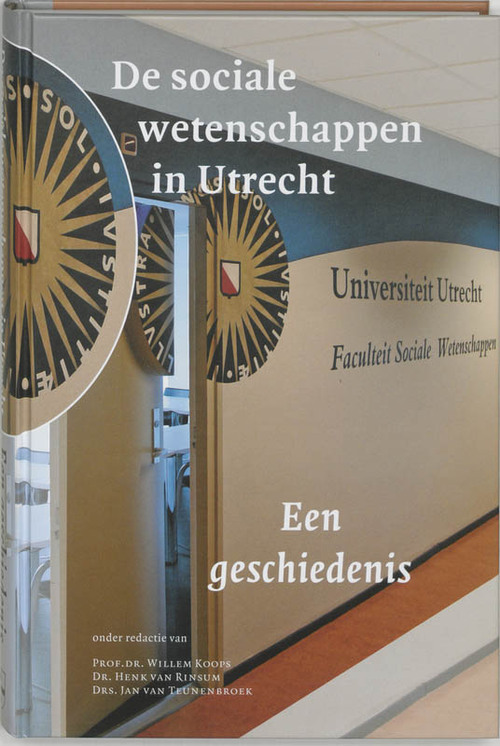 De sociale wetenschappen in Utrecht -   (ISBN: 9789065508997)