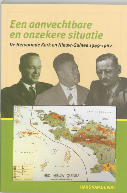 Een aanvechtbare en onzekere situatie -  H. van de Wal (ISBN: 9789065509055)