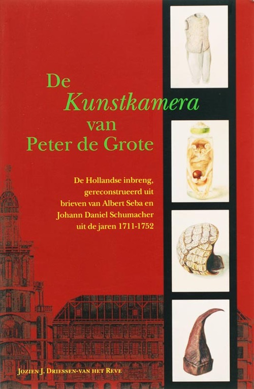 De Kunstkamera van Peter de Grote -  J.J. Driessen-van het Reve (ISBN: 9789065509277)