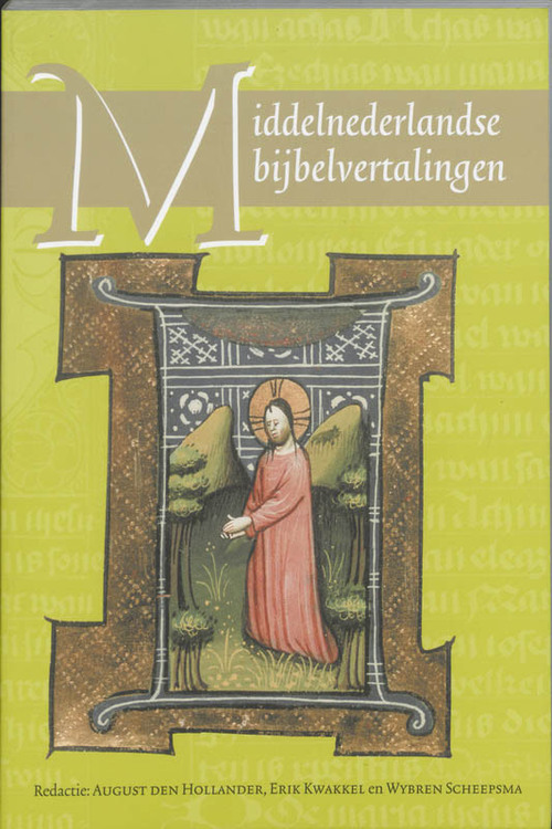 Middelnederlandse bijbelvertalingen -   (ISBN: 9789065509642)