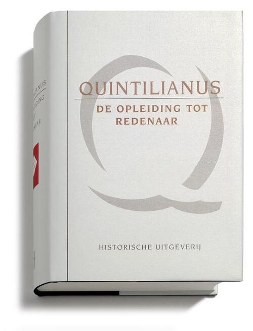 De opleiding tot redenaar -  Quintilianus (ISBN: 9789065544230)