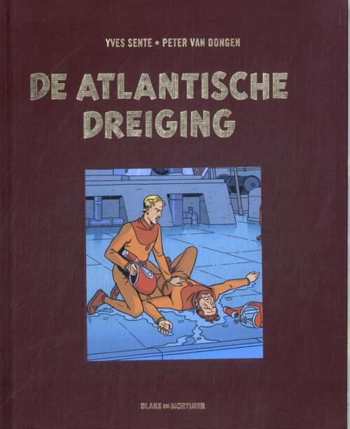 Yves Sente De Atlantische dreiging -   (ISBN: 9789067371148)