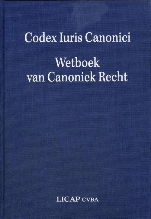 Codex Iuris Canonici. Wetboek van Canoniek Recht -   (ISBN: 9789068588149)
