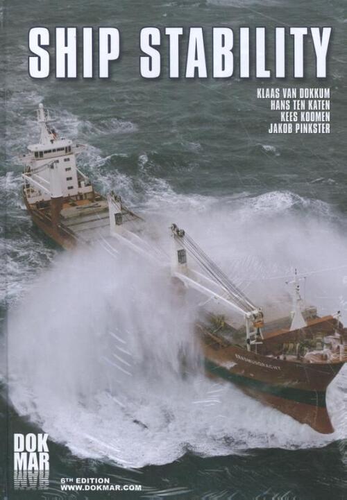Ship Stability -  Hans ten Katen (ISBN: 9789071500381)
