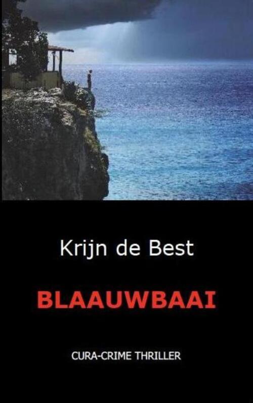 Blaauwbaai -  Krijn de Best (ISBN: 9789071501661)