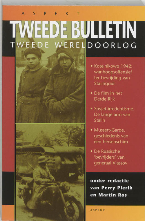 Tweede bulletin van de Tweede Wereldoorlog -   (ISBN: 9789075323887)