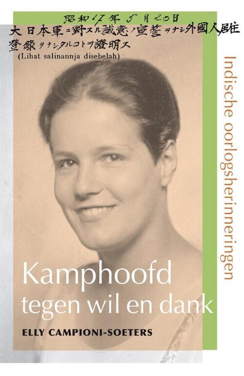 Kamphoofd tegen wil en dank -  Elly Campioni-Soeters (ISBN: 9789076161174)