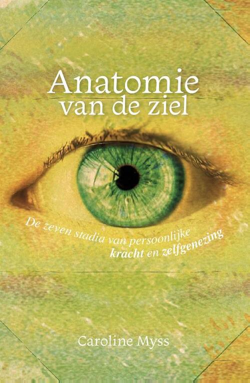 Anatomie van de ziel -  Caroline Myss (ISBN: 9789076681511)
