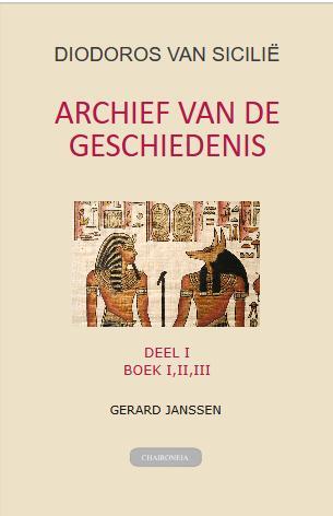 Archief van de geschiedenis -  Diodoros van Sicilië (ISBN: 9789076792323)