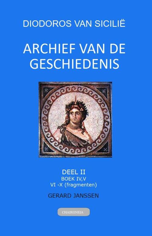 Archief van de Geschiedenis -  Diodoros van Sicilië (ISBN: 9789076792330)