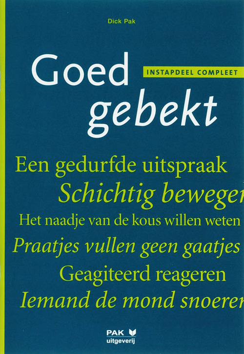 Goed gebekt -  D. Pak (ISBN: 9789077018323)