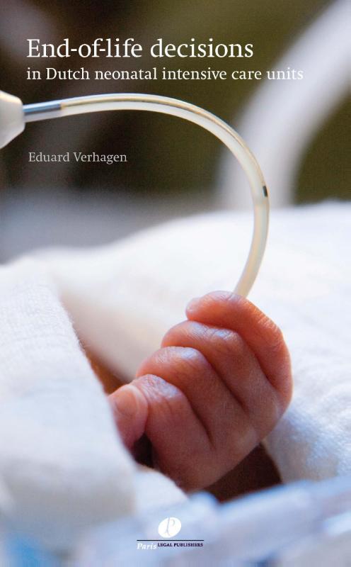 End-of-life decisions in Dutch neonatal intensive care units