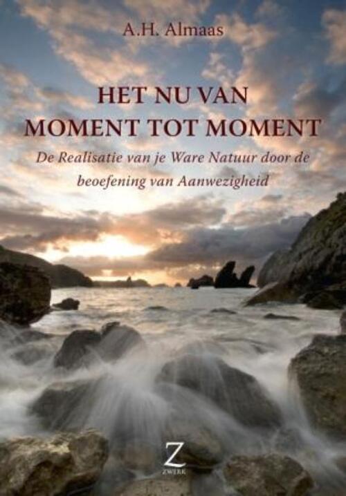 Het Nu van moment tot moment -  A.H. Almaas (ISBN: 9789077478240)