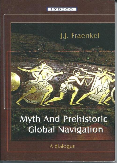 Myth And Prehistoric Global Navigation
