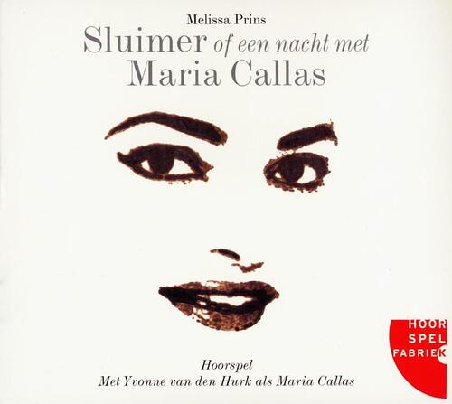 Sluimer of een nacht met Maria Callas