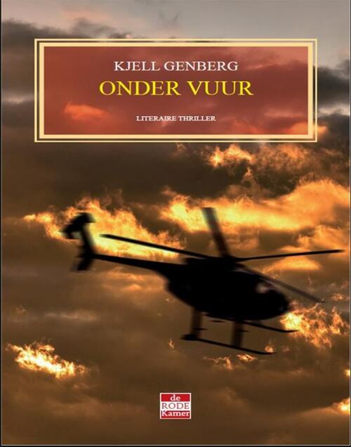 Onder Vuur -  Kjell Genberg (ISBN: 9789078124443)