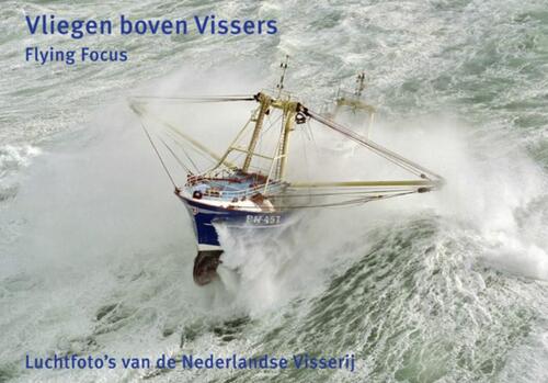 Vliegen boven vissers -  Herman IJsseling (ISBN: 9789079716043)