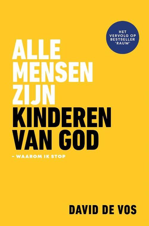 Alle mensen zijn kinderen van God -  David de Vos (ISBN: 9789079807857)