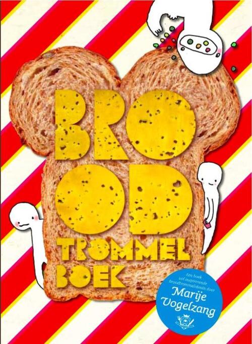 Broodtrommelboek -  Marije Vogelzang (ISBN: 9789079961429)