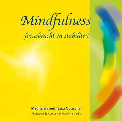 Mindfulness -  Tessa Gottschal (ISBN: 9789081531122)