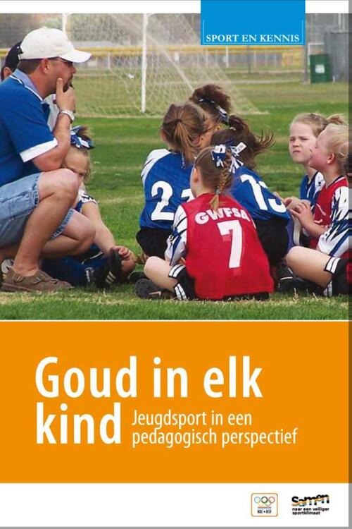 Sport en Kennis Goud in elk kind -  Henk van der Palen (ISBN: 9789081823562)