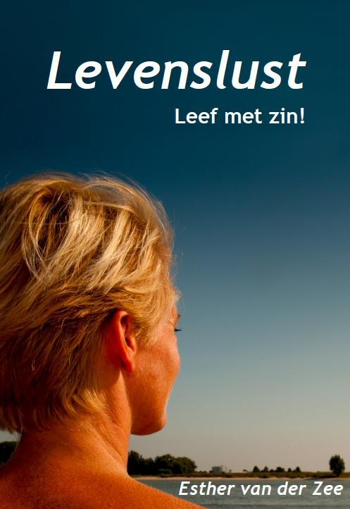 Levenslust -   (ISBN: 9789081989701)