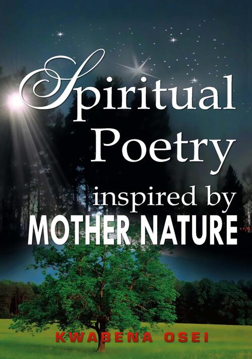 Spiritual poetry inspired by mother nature
