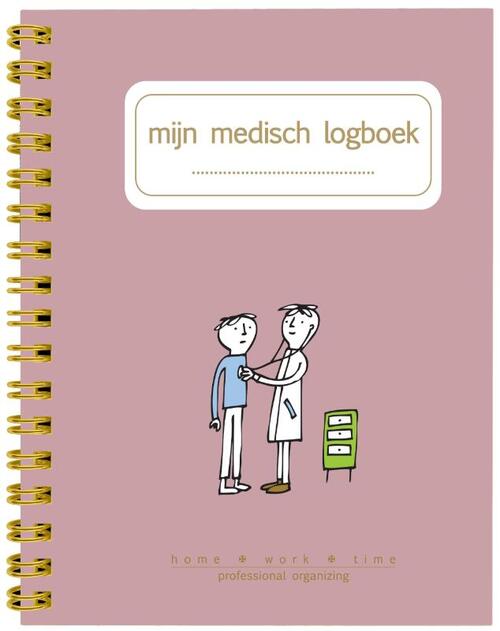 Mijn Medisch Logboek -  Sophie Timmermans (ISBN: 9789082656091)