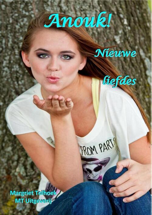 Anouk! -  Margriet Tolhoek (ISBN: 9789082849882)