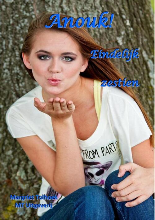 Anouk! -  Margriet Tolhoek (ISBN: 9789082849899)