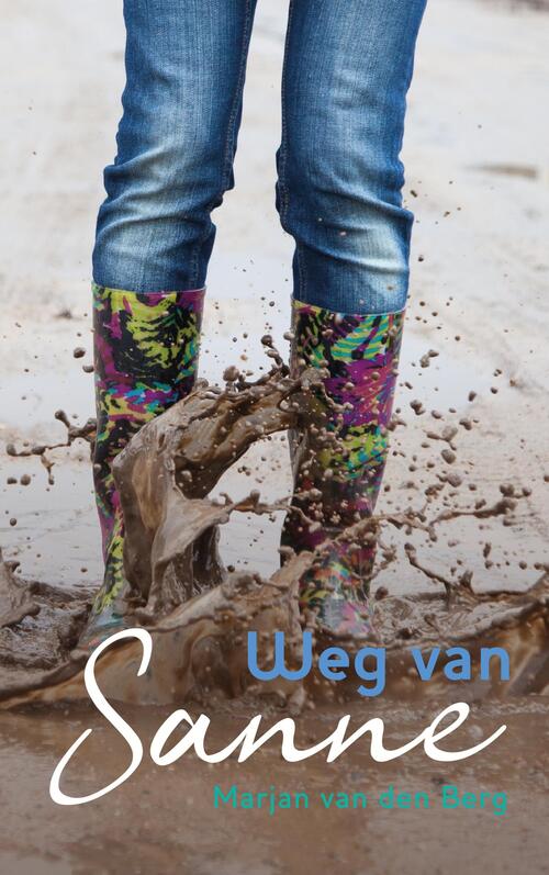 Weg van Sanne -  Marjan van den Berg (ISBN: 9789083056623)