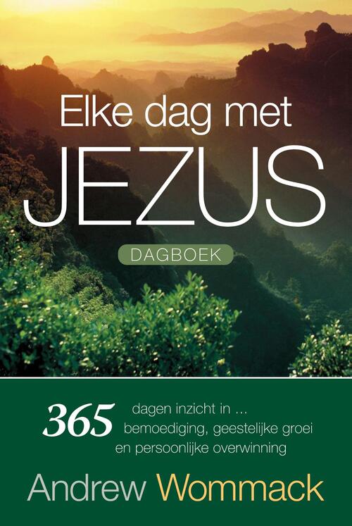 Elke dag met Jezus - Dagboek -  Andrew Wommack (ISBN: 9789083058153)
