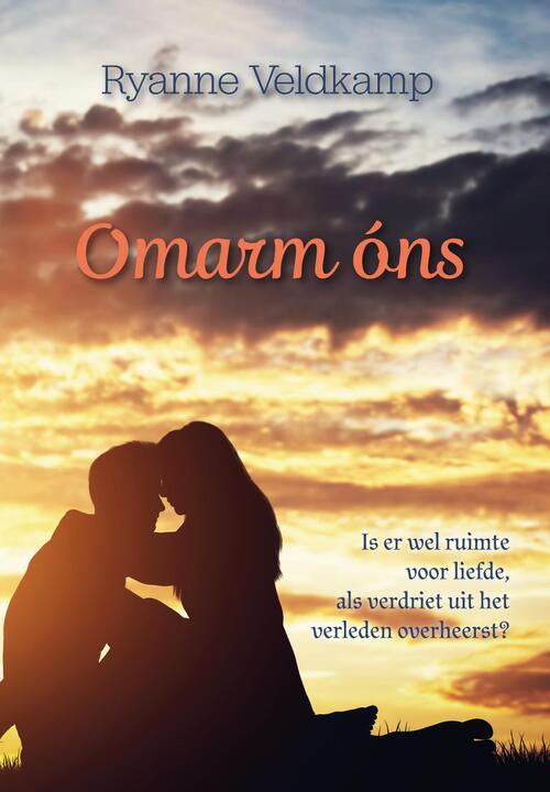 Omarm óns -  Ryanne Veldkamp (ISBN: 9789083081663)